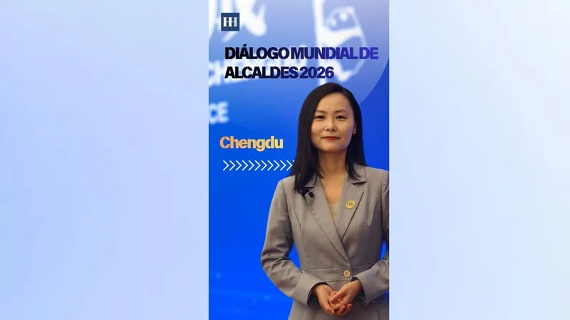 Ciudades hacia el futuro: Comienza en Chengdu el Diálogo Mundial de Alcaldes 2026