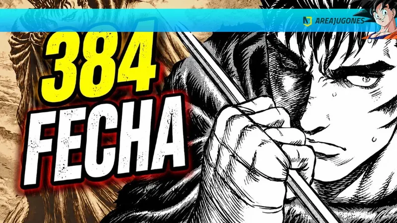 Berserk rompe más de 8 meses de silencio con la fecha del capítulo 384 y apunta a varios capítulos seguidos