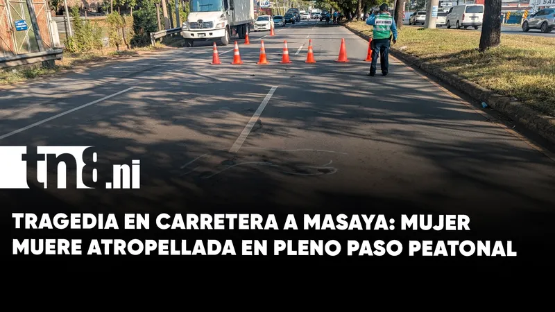 Tragedia en carretera a Masaya: mujer muere atropellada al cruzar paso peatonal