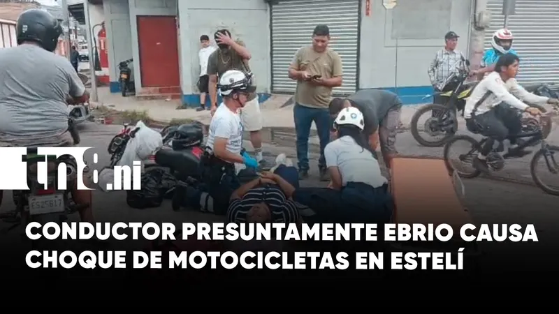 Motociclista presuntamente ebrio provoca accidente y deja dos lesionados en Estelí