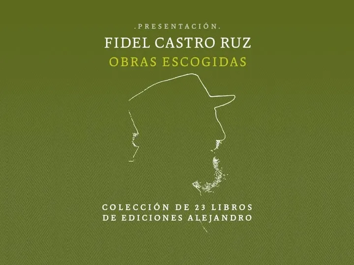 Disponible para descargar la colección completa de Obras Escogidas de Fidel Castro Ruz