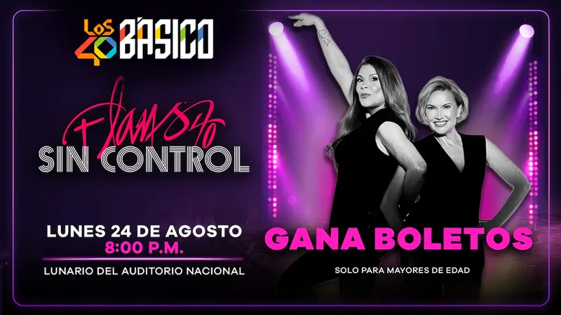 Flans40 Sin Control llega LOS40 Básico en el Lunario del Auditorio Nacional