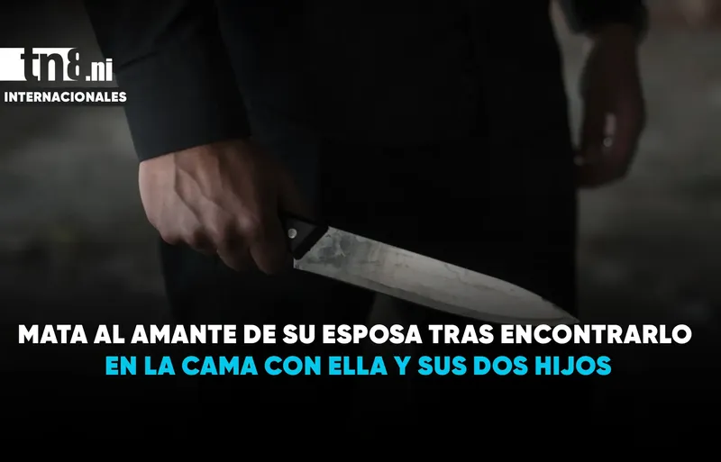Mata al amante de su esposa tras encontrarlo en la cama con ella y...