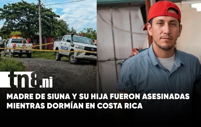 Madre nicaragüense y su hija fueron asesinadas mientras dormían en Costa Rica