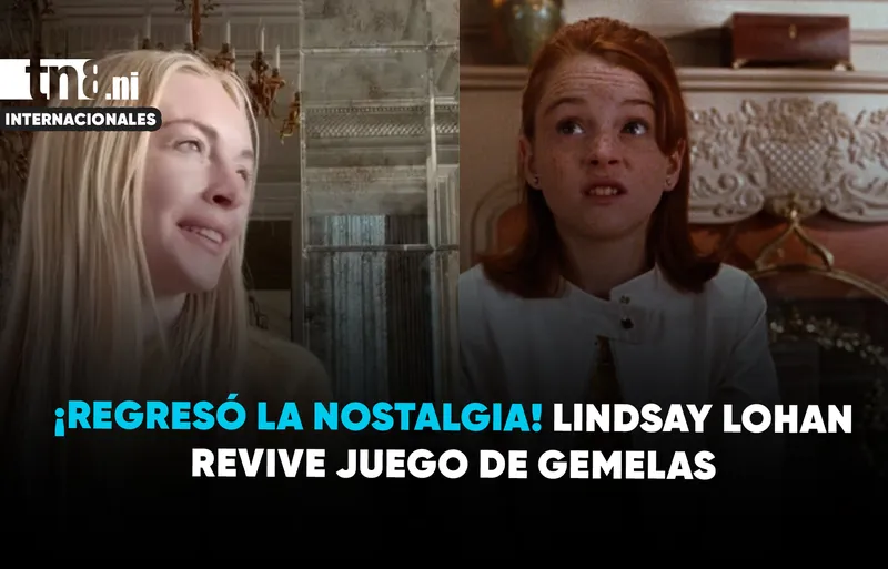 ¡La nostalgia vuelve! Lindsay Lohan recrea a Annie y Hallie casi tres décadas después