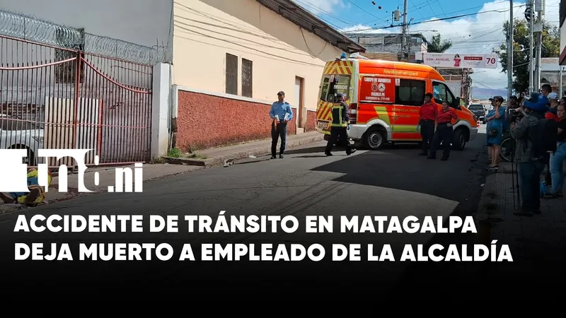 Accidente de tránsito cobra la vida de empleado de la Alcaldía de Matagalpa