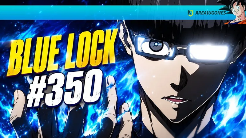 Blue Lock 350: fecha de salida del nuevo capítulo del manga y dónde leerlo online