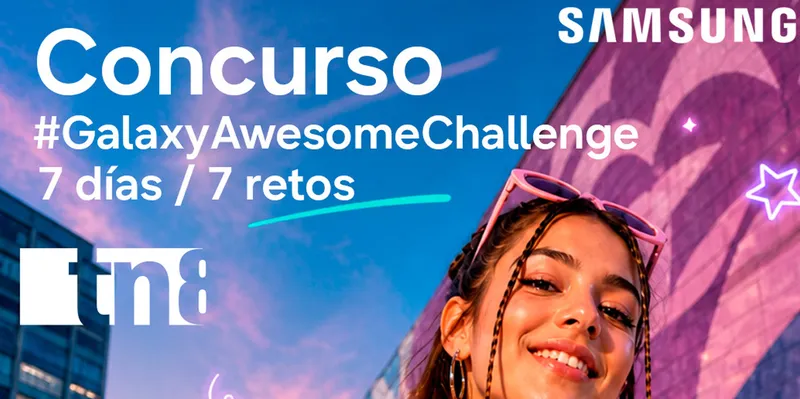 TN8 y Samsung lanzan el #GalaxyAwesomeChallenge con 7 días de retos y premios
