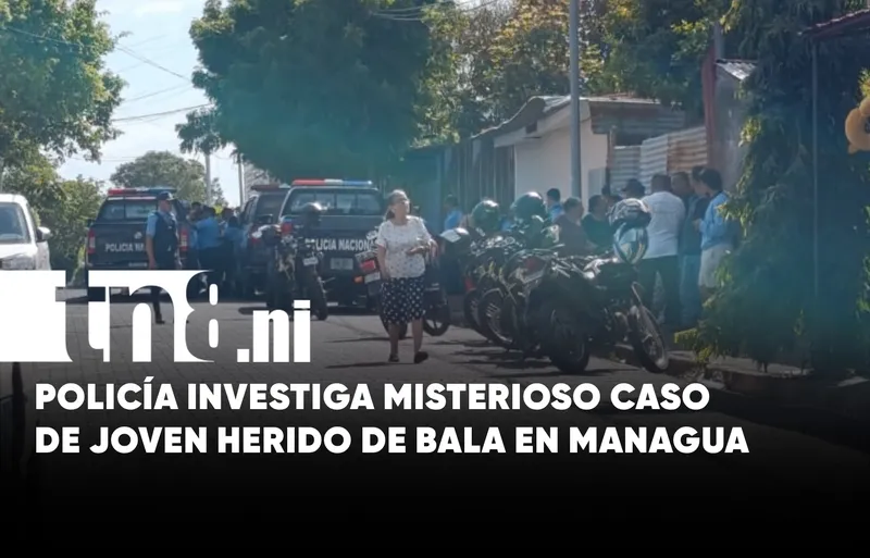 Managua: Disparo en el cuello deja a un joven al borde de la muerte...
