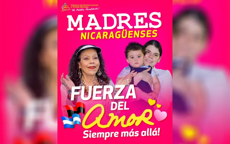Afiches en Saludo y Reconocimiento a las Madres Nicaragüenses Fuerza del Amor