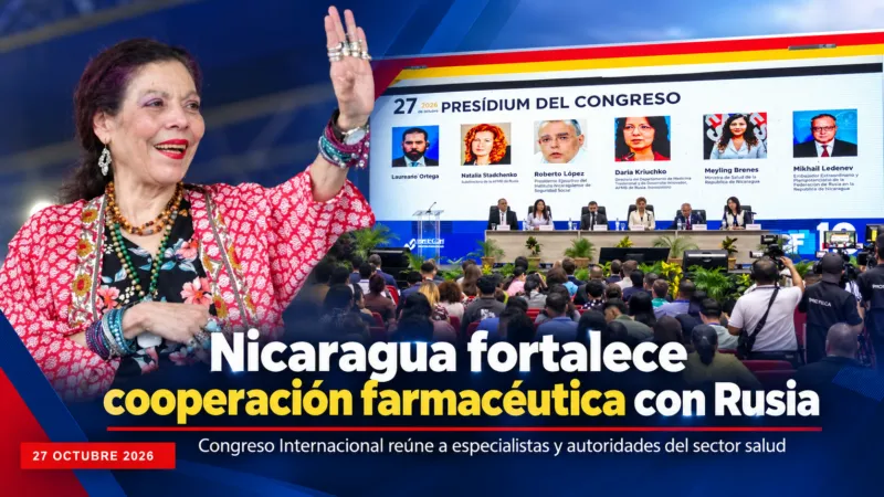 Compañera Rosario Murillo destaca Congreso Farmacéutico Nicaragua-Rusia 2026