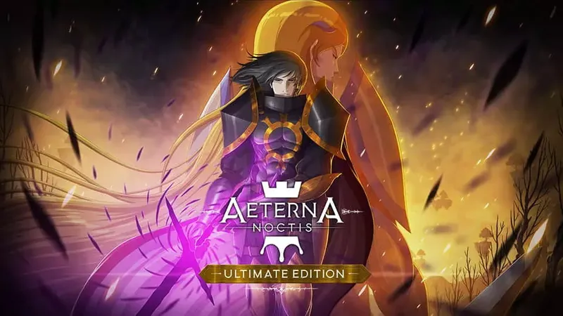 Aeterna Noctis ultimate edition