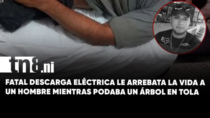 Hombre muere luego de recibir una fuerte descarga eléctrica en el municipio de Tola,...