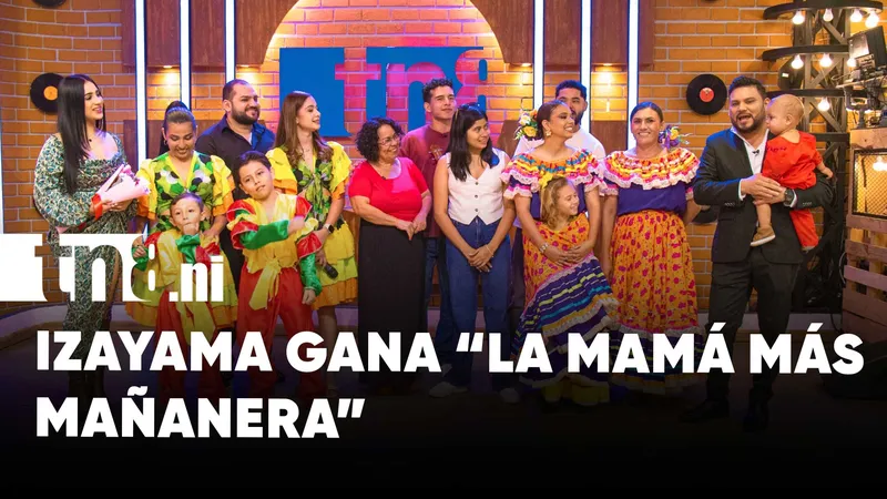 “Izayama Espinoza conquista la gran final de ‘La Mamá Más Mañanera y Emprendedora’
