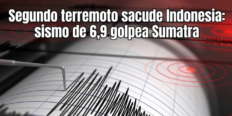 Sismo de 6,9 sacude Indonesia horas después de devastador terremoto de 7,7