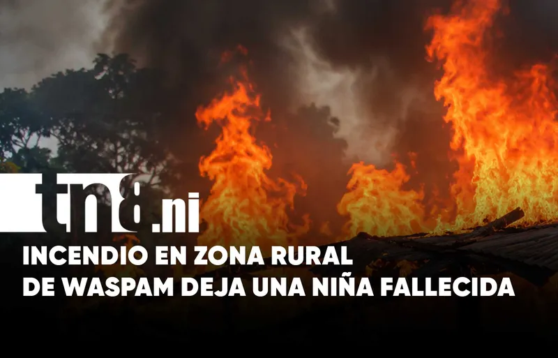 Caribe Norte: Trágico incendio deja una menor fallecida en Río Coco Abajo