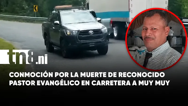 Pastor evangélico fallece en trágico accidente de tránsito en Matagalpa