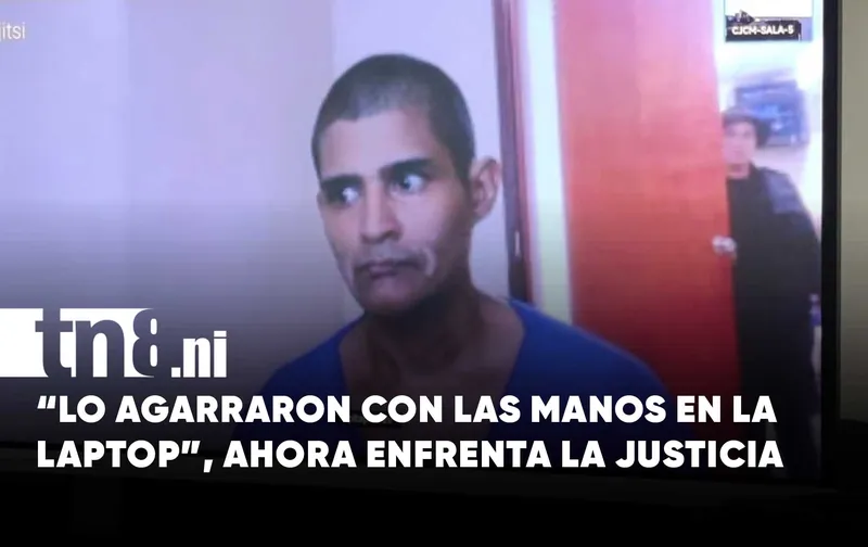 Acusado de infiltrarse en una vivienda para robar laptop enfrenta la justicia en Managua