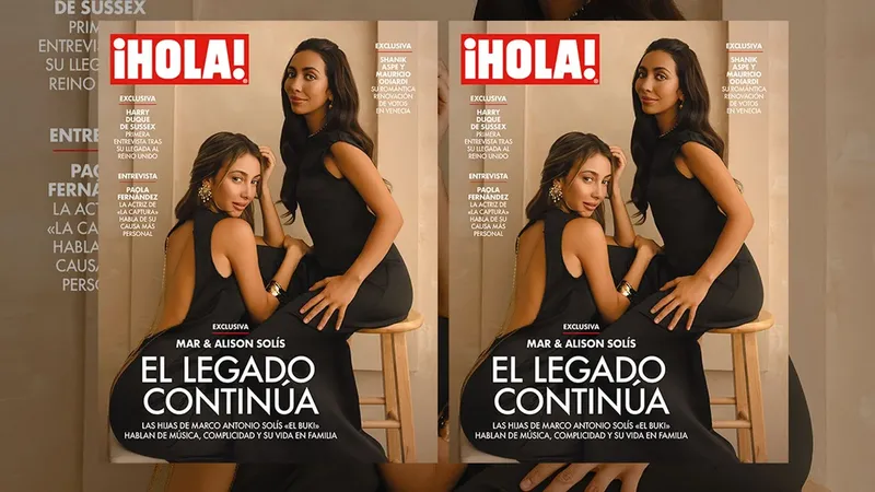 En ¡HOLA!: Mar & Alison Solís, el legado continúa
