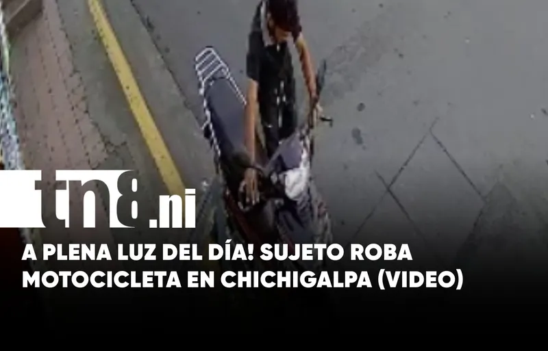 ¡Como si nada! Sujeto roba moto en pleno centro de Chichigalpa (VIDEO)