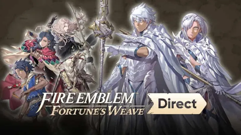 El Fire Emblem: Fortune’s Weave Direct