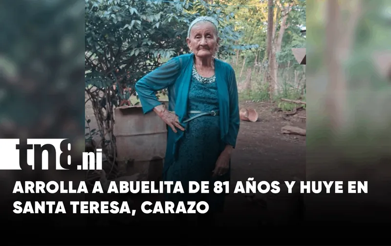 Abuelita de 81 años grave tras ser atropellada por motocicleta en Santa Teresa, Carazo