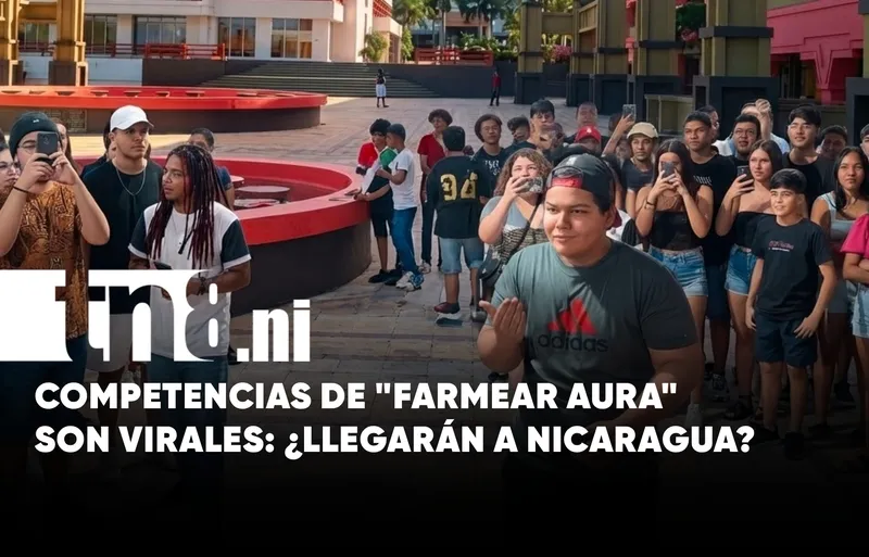 ¿Llegará a Nicaragua? Las competencias de «farmear aura» se vuelven virales