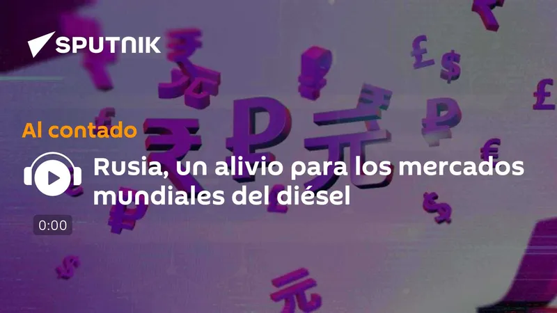 Rusia, un alivio para los mercados mundiales del diésel