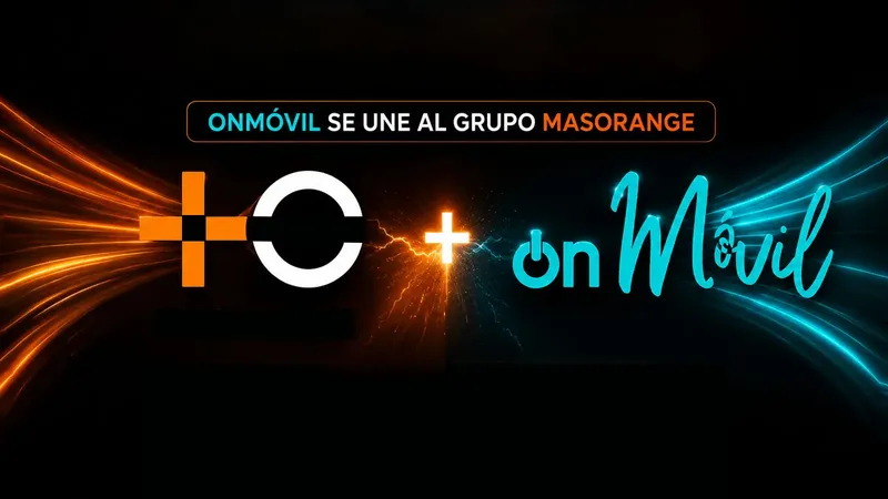 MasOrange se refuerza con la compra de un operador y suma 100.000 nuevos clientes