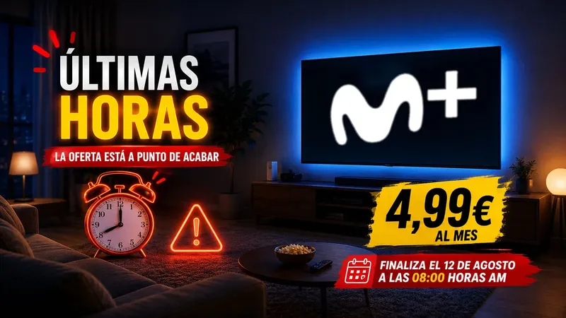 Últimas horas para tener Movistar Plus por 4,99 euros: la oferta está a punto de acabar