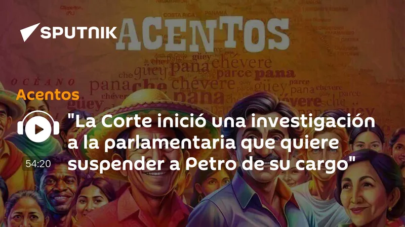 "La Corte inició una investigación a la parlamentaria que quiere suspender a Petro de su cargo"