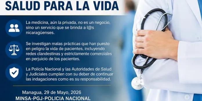 Investigan presuntas redes clandestinas de prácticas médicas en Nicaragua