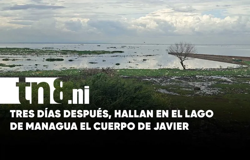 Hallan cuerpo de hombre que habría sido lanzado a un cauce en Managua