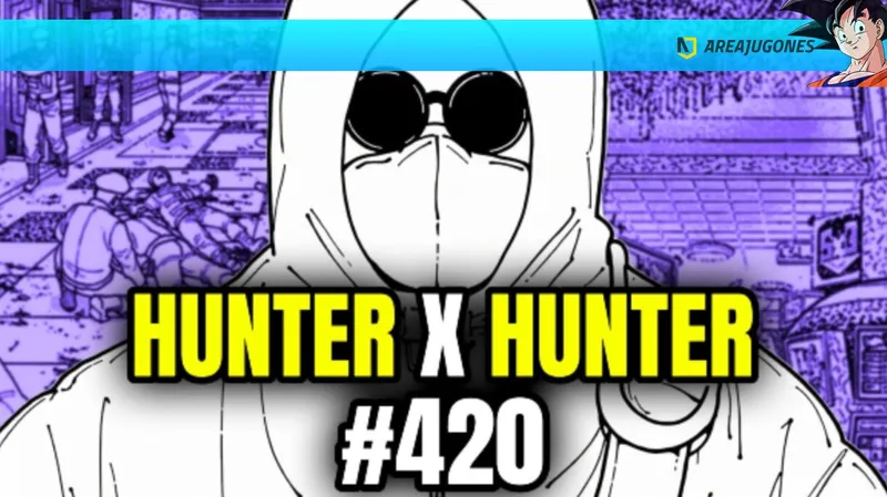 Hunter x Hunter 420: fecha de salida del próximo capítulo del manga y dónde leerlo online