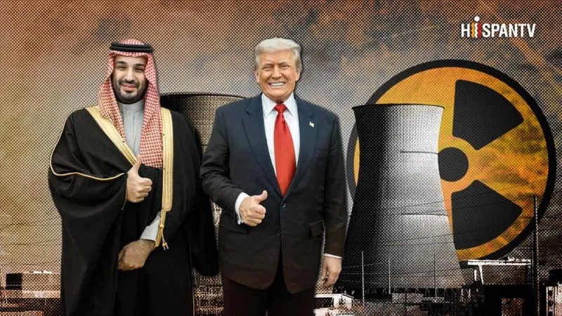 Acuerdo nuclear entre EEUU y Arabia Saudí: El tiempo Trumpiano