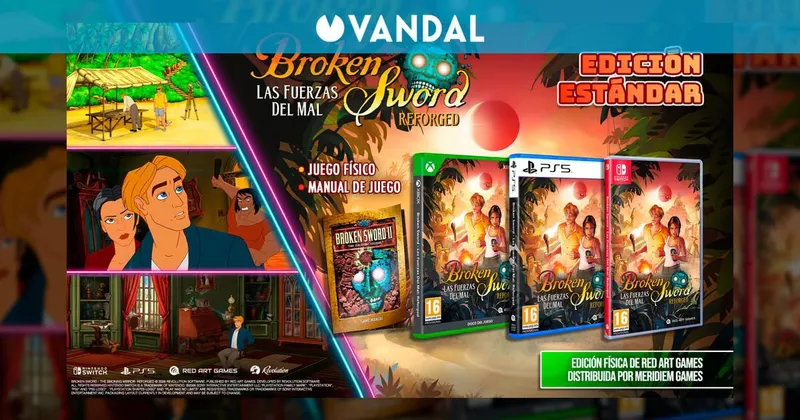 Broken Sword - Las Fuerzas del Mal: Reforged tendrá edición física en consolas y ya se puede reservar