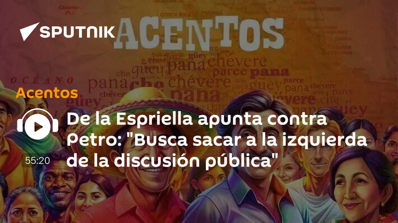 De la Espriella apunta contra Petro: "Busca sacar a la izquierda de la discusión pública"
