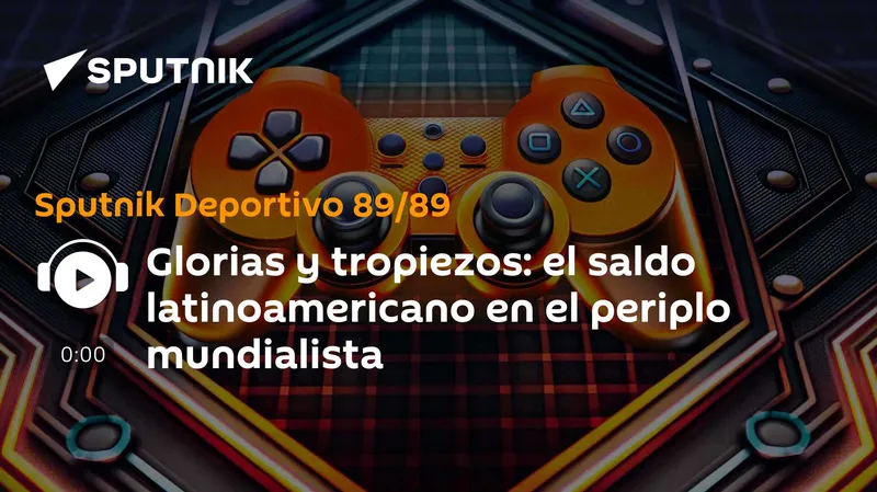 Glorias y tropiezos: el saldo latinoamericano en el periplo mundialista
