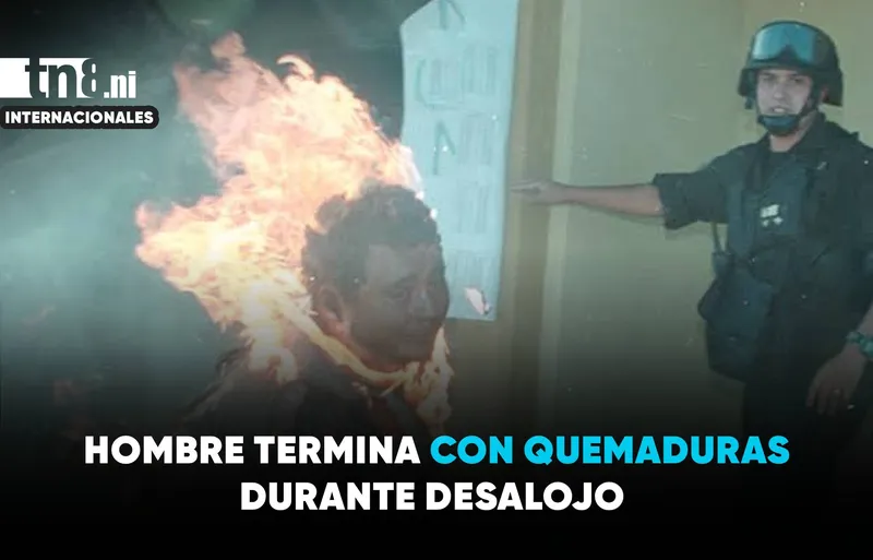 Hombre se prende fuego para evitar un desalojo en Argentina
