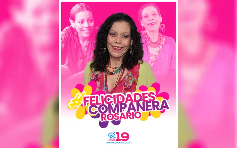 ¡Feliz cumpleaños Compañera Rosario Murillo!