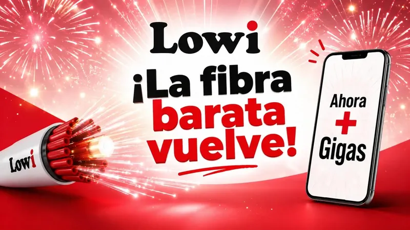 Lowi mejora su tarifa más barata de móvil y sorprende recuperando la fibra que pedían los clientes