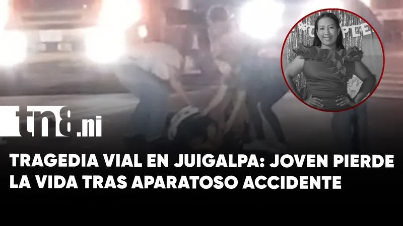 Joven perdió la vida en accidente de tránsito en Juigalpa, Chontales
