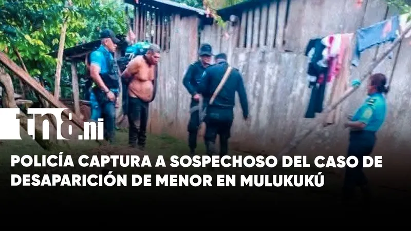 Capturan a hombre investigado por la desaparición de un niño en Mulukukú