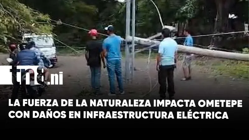 Ometepe bajo presión: fuertes vientos dejan daños y comunidades afectadas