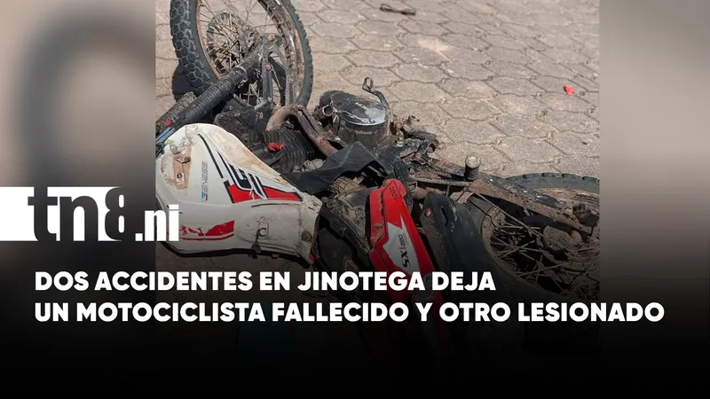 Dos accidentes en Jinotega dejan un motociclista fallecido y otro hombre lesionado
