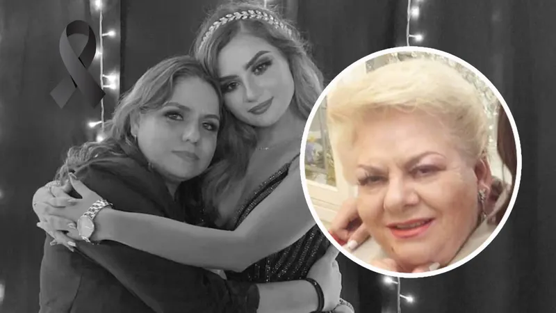 Nieta de ‘Paquita la del Barrio’ enciende LAS ALARMAS al decir que su madre “no merecía este final”