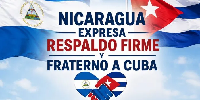 Nicaragua a Cuba: «Condenamos el irrespeto que viola todos los Principios y Valores de...