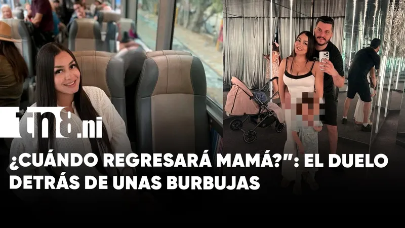 En Managua, una infancia marcada por burbujas y una ausencia imposible de explicar