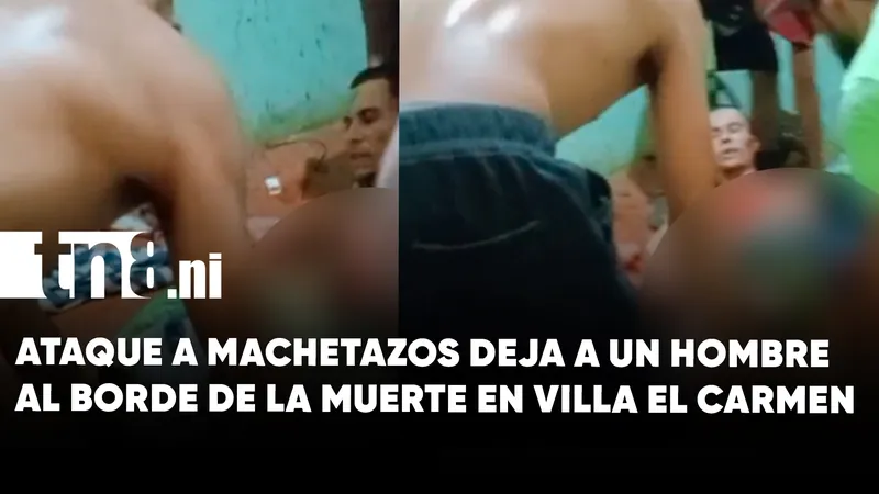 Presuntas rencillas personales dejan a un hombre gravemente herido a machetazos en Villa El...