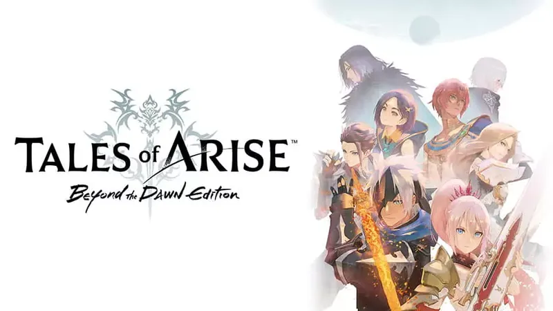 Tales of ARISE – Beyond the Dawn Edition